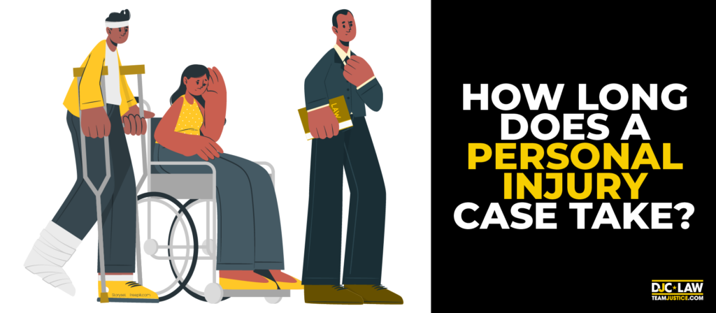 how long does a personal injury case take 